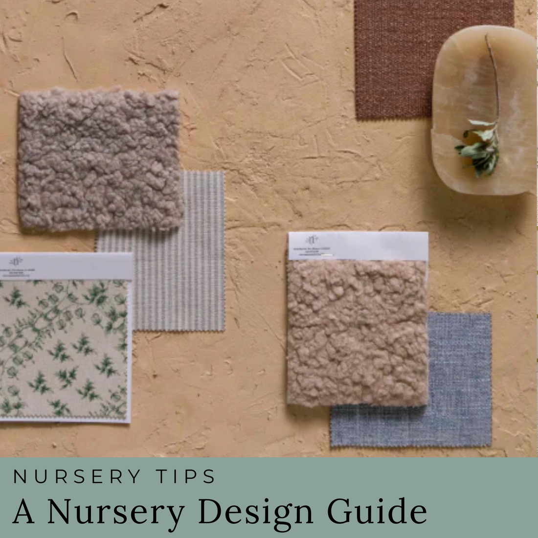 Where Do I Even Start? A Nursery Design Guide